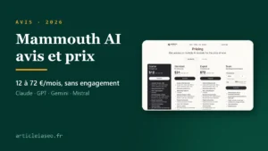 Lire la suite à propos de l’article Mammouth AI : avis, prix et vrais inconvénients (2026)