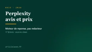 Lire la suite à propos de l’article Perplexity : avis, prix et pour qui ça vaut le coup (2026)